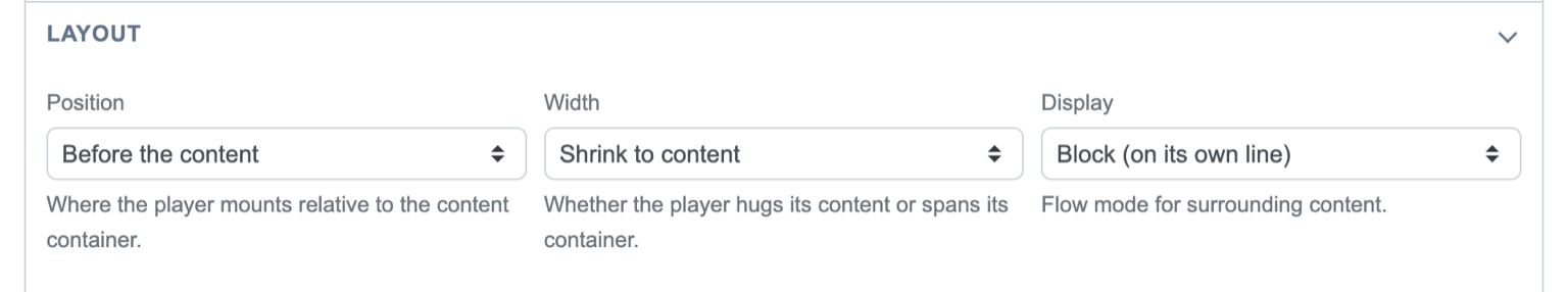 The Layout section of the app's Web Player panel: Position, Width, and Display.